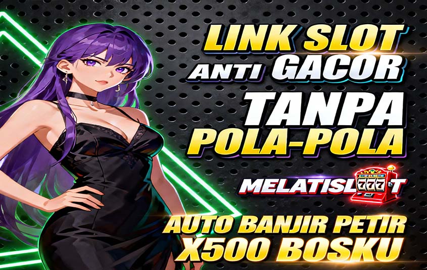 MelatiSlot Slot APK Dana Game Populer Mudah Maxwin